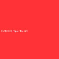 Rustikales Papier-Messer
